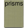 Prisms by Thomas McCarthy