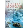 Profit door Richard Morgan