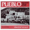 Pueblo door Vincent Scully Jr.