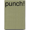 Punch! by Rie Takada