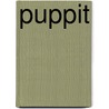 Puppit by Dd N.L. Rice