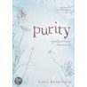 Purity by Lydia Brownback
