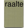 Raalte by Miriam T. Timpledon