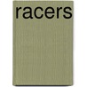 Racers by Paul Calver