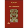 Ramona door Hunt Helen Jackson