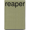 Reaper door Edith Rickert