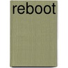 Reboot by Peggy Kendall