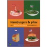 Hamburgers en pilav door Onbekend