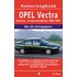 Opel Vectra benzine/diesel 1988-1995