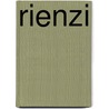 Rienzi door Baron Edward Bulwer Lytton Lytton