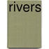 Rivers