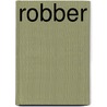 Robber door George Payne Rainsford James