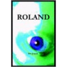 Roland by Ben Jonjak