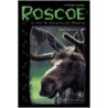 Roscoe by Bonnie Highsmith Taylor