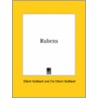 Rubens door Fra Elbert Hubbard