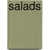 Salads door Quadrille Publishing Ltd