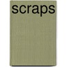 Scraps by Tony Sexton