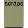 Scraps by Alexander Fraser Fraser