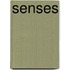 Senses