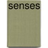 Senses