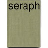 Seraph door Anne Möller