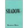 Shadow door Boardman Rising