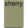 Sherry door Wim Mey