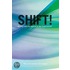 Shift!