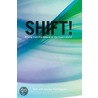 Shift! by Ken Harrington