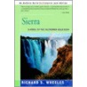 Sierra door Richard S. Wheeler