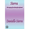 Sierra door Danielle-Sierra