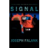 Signal door Joseph Falank