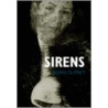 Sirens door John Dupret