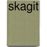 Skagit by Robert M. Miskimon