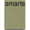 Smarts by Richard Guare