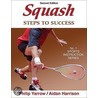 Squash by Philip Yarrow