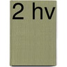 2 Hv door A. Hulsker