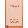 Essays by Sir Francis Bacon