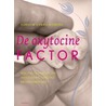 De Oxytocine factor