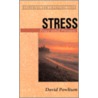 Stress by David Powlison