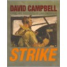 Strike by David Campbell