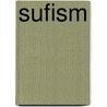 Sufism by Professor Nader Angha