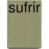 Sufrir door Mamerto Menapace