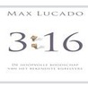 3 : 16 by Max Lucado
