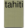 Tahiti by Friedrich Gerstäcker