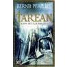 Tarean by Bernd Perplies