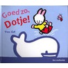 Goed zo, Dotje! door Y. Got