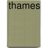 Thames door Walter Besant