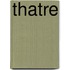 Thatre
