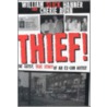 Thief! by William Hanner